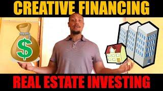 5 Creative Financing Techniques For Real Estate Investing