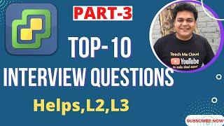 Top 10 Interview questions & answers for VMware level 2-3 | PART-3