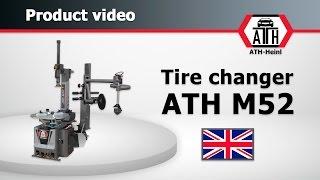 Tire changer ATH M52