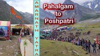 Amarnath yatra 2023    pahalgam Route to poshpatri