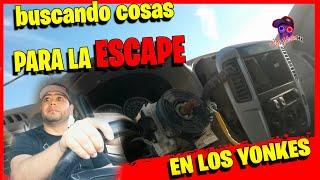 buscando cosas para LA ESCAPE en los YONKES y encontre algo genial - vlog