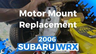 Subaru WRX Motor Mount Replacement