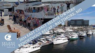 20+ Selene Yachts at the 2024 East Coast Selene Rendezvous: Tours, Community, & Yacht Formations