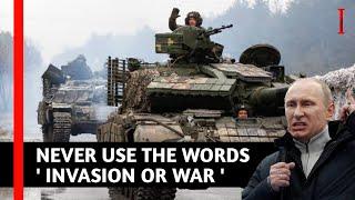 Russia Bans Using of INVASION or WAR In Ongoing Ukrainian Conflict | Intelligence