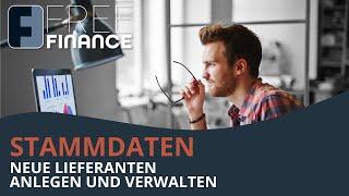 FreeFinance Tutorial - Stammdaten: Neue Lieferanten anlegen und verwalten