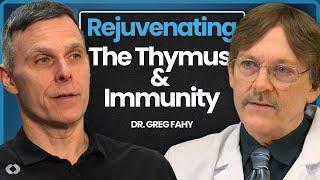 Dr. Greg Fahy: Thymus Regeneration & Boosting The Immune System For Longevity