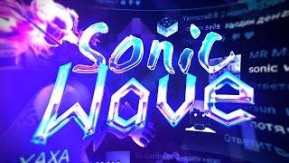 КАК БЫЛ ПРОЙДЕН SONIC WAVE | 3000Dan