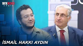 Prof. Dr. İsmail Hakkı Aydın | Oytun Hoca ile Bilim