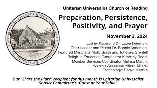 Sunday, November 3, 2024: “Preparation, Persistence, Positivity, and Prayer”