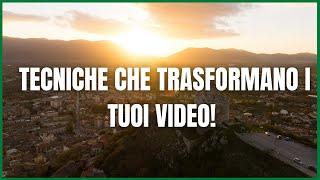 Le 4 TECNICHE RIPRESA che NON conosci e che SVOLTERANNO i TUOI VIDEO | DRONE