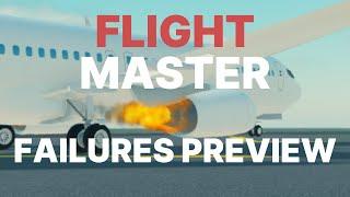 Flight Master Engine Failures