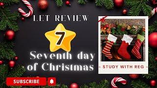 Day 7 of 12: March 2025 LET