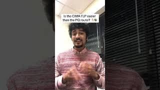 Is the CIMA FLP route easier than the traditional route?  #CIMA
