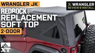 Jeep Wrangler JK 2-Door RedRock 4x4 Replacement Soft Top w/ Tinted Windows Review & Install