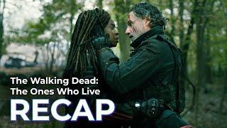 TWD: The Ones Who Live RECAP