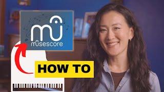 MuseScore Step-by-Step Guide: Make Piano Sheet Music FAST