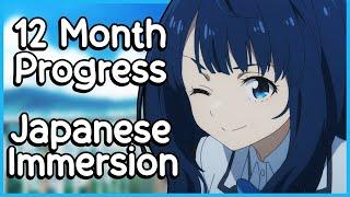 Japanese Progress Update - 1 Year | Refold/Immersion Learning