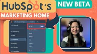 New HubSpot Marketing Home Beta Guide