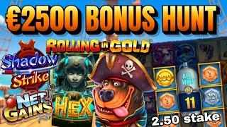 €2500 BONUS HUNT!! HUGE PRO RAISE