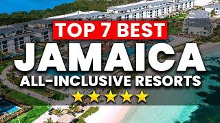 2024 EDITION | Top 7 BEST Jamaica All Inclusive Resorts