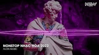 Full Track Nhạc Hoa Remix 2023  Siêu Phẩm Nhạc Hoa Hot Tiktok  Nonstop Nhạc Hoa Bass Căng Cực