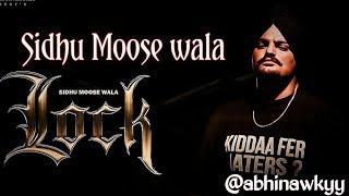 Sidhu Moose wala (Lock lo-fi version)//@abhinawkyy// lock music lyrics