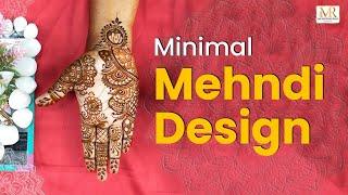Quick 10min Front Hand Mehndi Design | Easy Minimal Henna Tutorial #Mehndirushh #mehndi