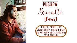 Srivalli - Pushpa | Javed Ali | Ronnie Roy | Yash BorseKs