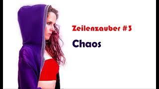 #Zeilenzauber - Chaos