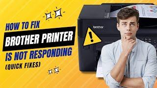 How to Fix Brother Printer Is Not Responding? #printer #brotherprinter #printertales