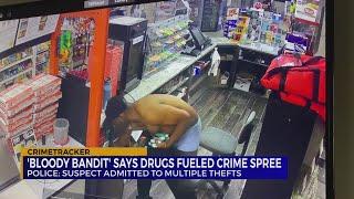 'Bloody bandit' says drugs fueled crime spree