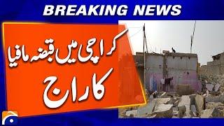 Rule of the occupation mafia in Karachi | Breaking News