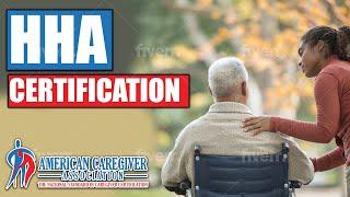 HHA Certification Explained: Become A Certified Home Health Aide