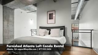 Furnished Atlanta Loft Condo | CHBO Furnished Rentals