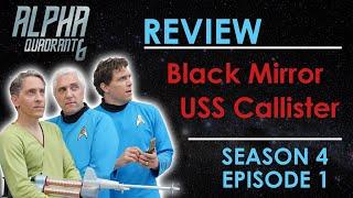 Review of Black Mirror S04 E01 - USS Callister