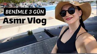 GÖCEK'E YAZ TATİLİNE GİTTİM ️️ TÜRKÇE ASMR VLOG