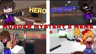 Murder Mystery 2 meme | Afton Family | FNaF | • Yuki_Afton •