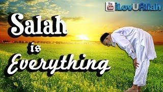 Salah Is Everything! ᴴᴰ | Inspiring Reminder