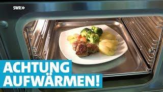 Essen aufwärmen - was man darf und was nicht