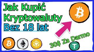 Jak Kupić Kryptowaluty Bez 18 lat i Bez KYC 2022