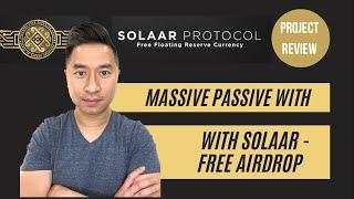 Massive Passive With Solaar Protocol - Limited Time Free Airdrops!