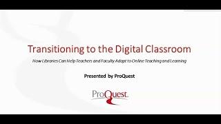 Transitioning to the Digital Classroom