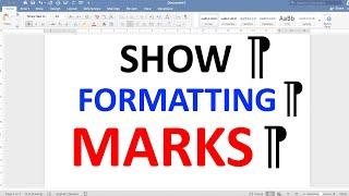 How to Show Formatting Marks in Word - [ Microsoft ]