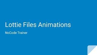 Lottie Files Animations in Bubble.io