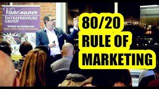 80/20 Rule of Marketing: How To Use It To Dramatically Grow Your Business