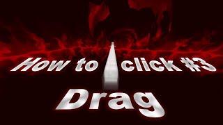 #3 How to drag click | بهترین سرور های مخصوص کلاچ