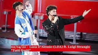02/04/22 -  Luca D'Alessio (LDA) ft. Luigi Strangis "Tutti frutti" (audio)