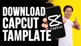 How to Download Template in Capcut | Tetu Tech.