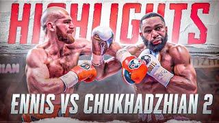 Jaron Ennis vs Karen Chukhadzhian 2 HIGHLIGHTS | BOXING FULL FIGHT HD