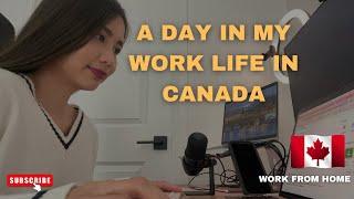 A Day in My Life Working in Canada 